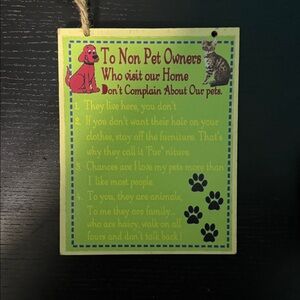 To Non Pet Owners sign